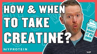 How amp When To Take Creatine For Muscle Growth  Nutritionist Explains  Myprotein [upl. by Jammal]