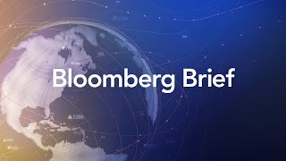 Bloomberg Brief 04122024 [upl. by Consuela]