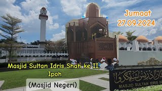 Masjid Negeri Perak Ber Jumaat disini 27092024 [upl. by Asiela]