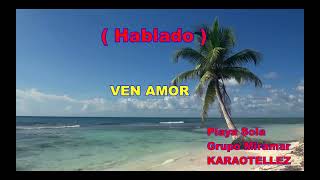 PLAYA SOLA KARAOKE GRUPO MIRAMAR PISTA ORIGINAL [upl. by Ahtebat722]