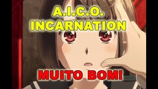 ANIME ÉPICO DA NETFLIX  AICO INCARNATION  REVIEW [upl. by Morrie]