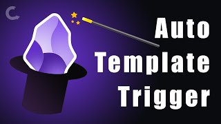 Auto Template Trigger plugin howto [upl. by Leachim181]