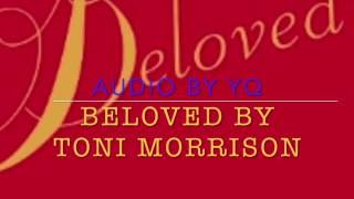 YQ Audio for Novel  Beloved by Toni Morrison Ch 22 23 amp 24 [upl. by Evanne651]