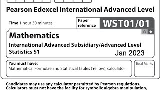 IAL S1 January 2023 Question Paper solution Edexcel WST0101 Statistics 1 S1 [upl. by Ruttger]