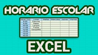 Cómo hacer un horario escolar en Excel [upl. by Brentt]