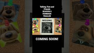 SNEAK PEEK Talking Tom and Friends SEASON 8 FANMADE TRAILER 😺😮 [upl. by Pebrook]