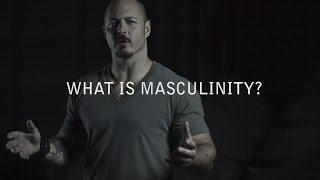 quotWhat is masculinityquot  An Introduction to The Way of Men [upl. by Dyl467]