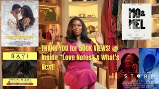 🎉 500K Views Celebration BehindtheScenes of “Love Notes” amp Exciting Future Plans 🎬❤️ [upl. by Taran]