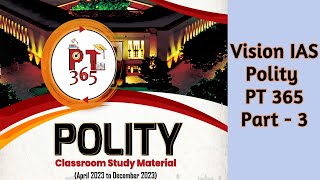 POLITY  UPSC PRELIMS 365 2024  Part  3  Vision IAS [upl. by Delorenzo]