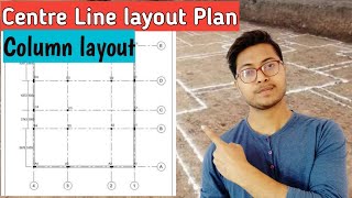 Centre line layout plan  Column layout  Easily explained [upl. by Schwarz]