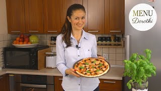 Przepis na idealne ciasto na pizzę Pizza domowa margherita Jak zrobić taką doskonałą MENU Dorotki [upl. by Neimad]