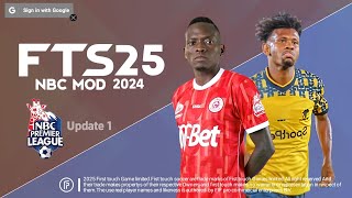 JINSI YA KUDOWNLOAD NA KUSETI FTS 2025 NBC MOD LIGII KUU BARA FTS 25 NBC PREMIER LEAGUE LEAGUE [upl. by Nahtonoj]