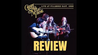 Crosby Stills Nash amp Young  Fillmore East Live 1969 Review  CSNY [upl. by Rissa]