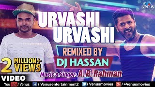 Urvashi Urvashi  Remix  DJ Hassan  AR Rehman  Prabhu Deva  Latest Hindi Remix Songs 2017 [upl. by Llehcnom969]