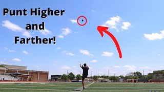 How to punt a football HIGHER and FARTHER [upl. by Dutchman]