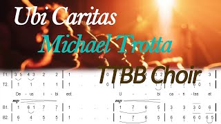 Ubi Caritas by Michael Trotta TTBB Notasi Angka HQ 720px [upl. by Ileana]