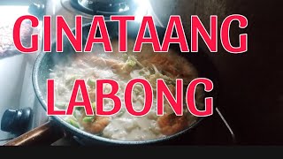 GINATAANG LABONG ARNSBLOG [upl. by Ijan]