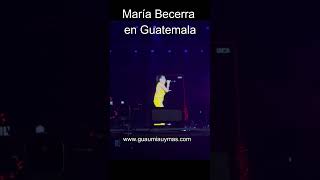 María Becerra en Guatemala cantando ADIÓS y más en directo MaríaBecerra Guatemala Adiós [upl. by Brade734]