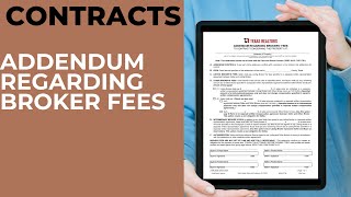 ADDENDUM REGARDING BROKERS FEES [upl. by Aldas222]