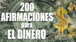 200 DECRETOS PODEROSOS para el DINERO dirigidos al subconsciente Meditación  Afirmaciones [upl. by Venable]