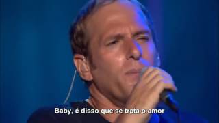 Michael Bolton  Thats What Love Is All About Legendado em PTBR [upl. by Karina]