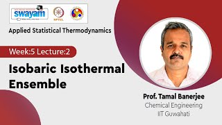 Lec 18 Isobaric Isothermal Ensemble [upl. by Naghem]