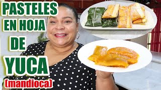 PASTELES EN HOJA DOMINICANOS  pasteles de yuca [upl. by Tiny]