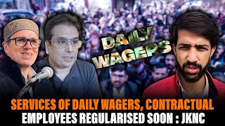 Services of Daily Wagers Contractual employees regularised soon  JKNC [upl. by Weathers]