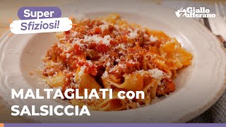 MALTAGLIATI fatti in casa con SUGO di SALSICCIA – Dal sapore rustico e gustoso FACILISSIMI 😍 [upl. by Currie]