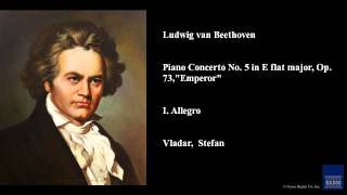 Ludwig van Beethoven Piano Concerto No 5 in E flat major Op 73 quotEmperorquot I Allegro [upl. by Khudari]