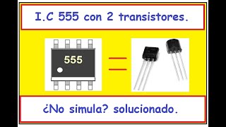 Imitando un IC 555 con 2 transistores [upl. by Eityak]