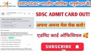 ISRO SDSC admit card OUT Satish Dhawan admit card Indian space research organisation ISRO [upl. by Llevron]