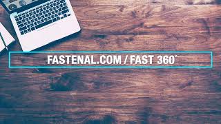 FAST 360° on Fastenalcom [upl. by Beera774]