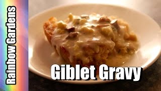 Traditional Giblet Gravy Recipe for Thanksgiving [upl. by Nnaoj]