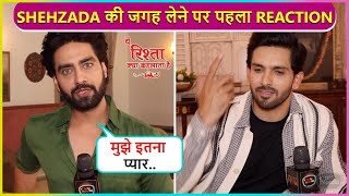 Rohit Purohits First Reaction On Replacing Shehzada Dhami Says Mujhe Itna Sara Pyaar  YRKKH [upl. by Marb965]