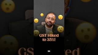 GST Hiked to 35😱😱 llashorts 1081 [upl. by Nirak534]