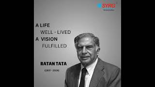 SYRG Healthcare Pvt Ltd mourns the loss of legendary Ratan Tata – A visionary leaderSYRGHEALTHCARE [upl. by Agatha601]