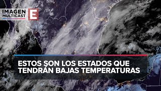 Reporte del clima Vaguada polar en México con lluvias y vientos fuertes [upl. by Ydarb]