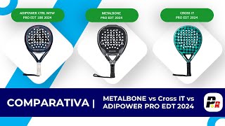 🥎 Análisis Comparativo Palas Adidas PRO EDT 2024 🔵Metalbone vs ADIPOWER vs Cross IT🟢 [upl. by Isidro420]