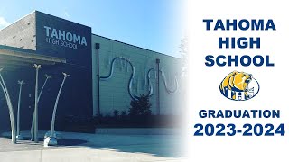 2024 Tahoma High School Graduation [upl. by Silevi47]