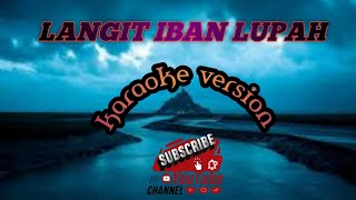 LANGIT IBAN LUPAH karaoke version tausug love song HD [upl. by Carlota]