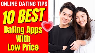 ❤️Top 10 BEST Dating Apps With Low Price 2024 [upl. by Gladstone]