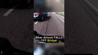 Biker ALMOST Falls Off Bridge 😱 [upl. by Lalittah]