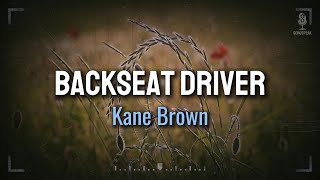 Kane Brown  Backseat Driver Sub español  Lyrics [upl. by Komsa]