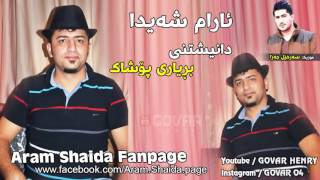 Aram Shaida amp Xella  Ga3day  Bryari Poshak  Track4 Bnar Shazzz [upl. by Valdemar]