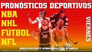 🔴 PRONÓSTICOS DEPORTIVOS VIERNES 29 DICIEMBRE ​NHL 🏒​ NBA 🏀FUTBOL ⚽ [upl. by Zena]