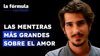 Las trampas del amor en la época de redes con Luciano Lutereau  LaFórmula [upl. by Mairem]