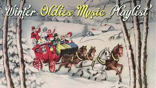 Winter Oldies Music Playlist ❄ 1 Hour  of Vintage Winter Music from the 1950s 1960s etc [upl. by Lusar]