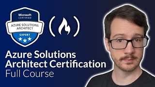 Azure Solutions Architect Expert Certification Course AZ 305 – Pass the Exam [upl. by Pelag866]