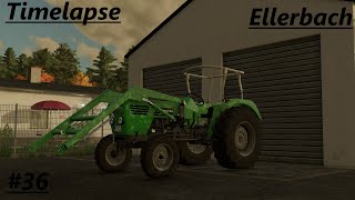 LS22 Timelapse Ellerbach 36 Ein neuer Schlepper und Hofarbeiten [upl. by Ydnar]